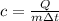 c=\frac{Q}{m\зt}