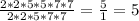 \frac{2*2*5*5*7*7}{2*2*5*7*7} = \frac{5}{1} =5\\&#10;