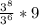 \frac{ 3^{8} }{ 3^{6} } * 9&#10;