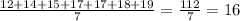 \frac{12+14+15+17+17+18+19}{7}= \frac{112}{7}=16