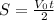 S = \frac{ V_{0}t }{2}