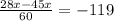 \frac{28x-45x}{60}=-119