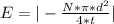 E=|- \frac{N* \pi * d^{2} }{4*t} |