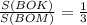 \frac{S(BOK)}{S(BOM)}= \frac{1}{3}