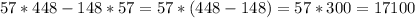 57*448-148*57=57*(448-148)=57*300=17100