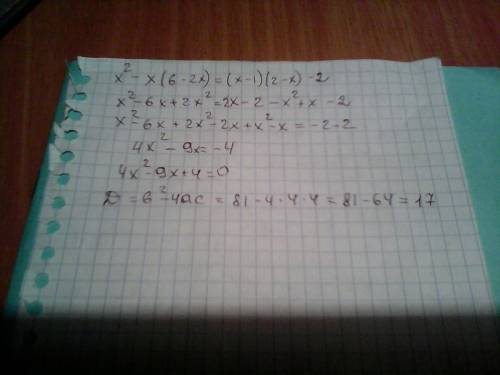 Решите уровнение: x^2-x(6-2x)=(x-1)(2-x)-2