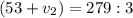 (53+v_2)=279:3