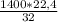 \frac{1400*22,4}{32}