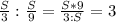 \frac{S}{3} : \frac{S}{9} = \frac{S*9}{3:S}=3