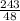 \frac{243}{48}