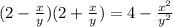 (2- \frac{x}{y} )(2+ \frac{x}{y} )=4- \frac{ x^{2} }{ y^{2} }