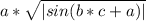 a* \sqrt{|sin(b*c+a)|}