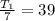 \frac{T_{1}}{7} =39