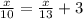 \frac{x}{10} =\frac{x}{13} + 3&#10;