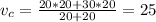 v_{c} = \frac{20*20+30*20}{20+20} =25