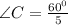 \angle C=\frac{60^0}{5}