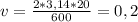 v= \frac{2*3,14*20}{600} =0,2