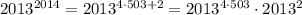 2013^{2014}=2013^{4\cdot 503+2}=2013^{4\cdot 503}\cdot 2013^2