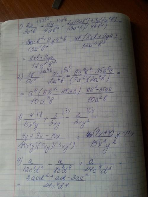 Решить.выполните действия. 1) 2x/3a²b+3y/4ab² 2) 3b/5a⁵-7c/2a⁴b 3) 4/15x²y+3/5xy-2/3xy² 4) a/12c³d²-