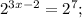 2^{3x-2}=2^7;