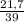 \frac{21,7}{39}