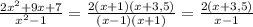 \frac{2x^2+9x+7}{x^2-1}=\frac{2(x+1)(x+3,5)}{(x-1)(x+1)}=\frac{2(x+3,5)}{x-1}