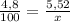 \frac{4,8}{100} = \frac{5,52}{x}