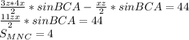 \frac{3z*4x}{2}*sinBCA-\frac{xz}{2}*sinBCA=44\\&#10;\frac{11zx}{2}*sinBCA=44\\&#10;S_{MNC}=4