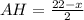 AH=\frac{22-x}{2}