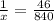 \frac{1}{x}= \frac{46}{840}