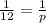 \frac{1}{12}= \frac{1}{p}