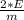 \frac{2*E}{m}