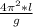 \frac{4 \p \pi ^{2} *l}{g}