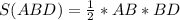 S(ABD) = \frac{1}{2} *AB*BD