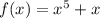 f(x)=x^5+x