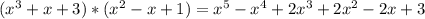 (x^3+x+3)*(x^2-x+1)=x^5-x^4+2x^3+2x^2-2x+3