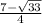 \frac{7- \sqrt{33} }{4}