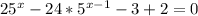 25^{x}-24* 5^{x-1}-3+2=0