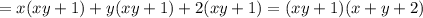 =x(xy+1)+y(xy+1)+2(xy+1)=(xy+1)(x+y+2)