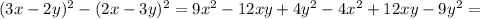 (3x-2y)^2-(2x-3y)^2=9x^2-12xy+4y^2-4x^2+12xy-9y^2=