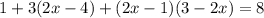 1+3(2x-4)+(2x-1)(3-2x)=8