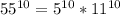 55^{10} = 5^{10} * 11^{10}