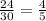 \frac{24}{30} = \frac{4}{5}