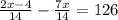 \frac{2x-4}{14}- \frac{7x}{14}=126