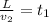 \frac{L}{v_2}=t_1