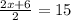 \frac{2x+6}{2}=15