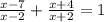 \frac{x-7}{x-2}+ \frac{x+4}{x+2} =1&#10;