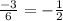 \frac{-3}{6} =- \frac{1}{2}