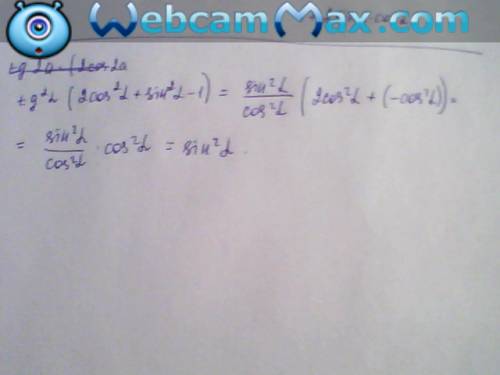 Тождества: 1)sin3a/cosa-cos3a 2)(cosa/1+sina)+tga 3)(1+sina+cosa)*(sina+cosa-1) 4)tg2a*(2cos2a+sin2a