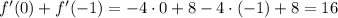 f'(0)+f'(-1)=-4\cdot0+8-4\cdot(-1)+8=16